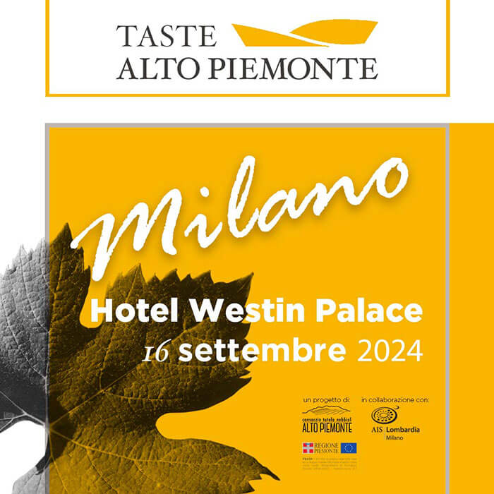 Taste Alto Piemonte MILAN 16 September 2024
